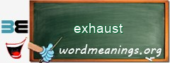 WordMeaning blackboard for exhaust
